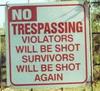 Violators Will Be Shot