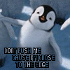 Do Not Push Me - Penguin