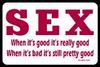 Sex Is Good