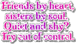Friends By Heart Sisters By Soul