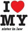I love my sister in law