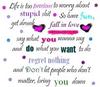 Life is to precious to worry about