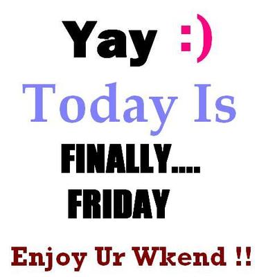 Finally Friday