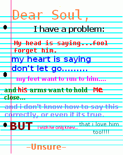 Dear Soul I Have A Problem