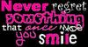 Never Regret Something