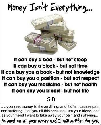Money Isn't Everything