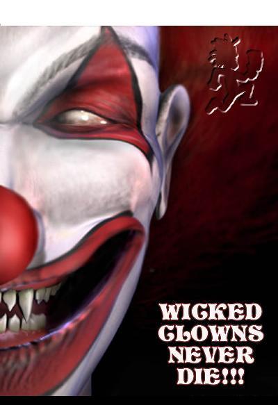 Wicked Clowns Never Die