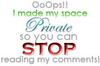 I Made My Space Private