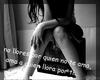 No Llores Por Quien No Te Ama, Ama A Quien Llora Por Ti