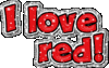 I love red