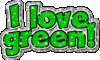 I love green