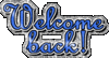 Welcome Back!