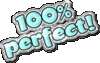 100% Perfect