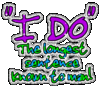 I DO